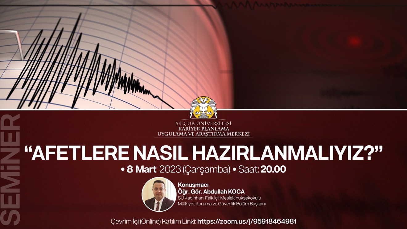 "Afetlere Nasıl Hazırlanmalıyız?" Semineri